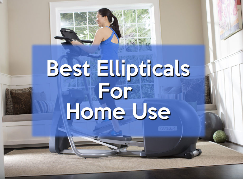 Best Ellipticals For Home Use 360 Fitness Superstore Blog
